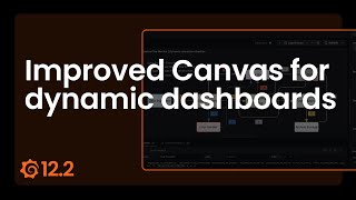Grafana Canvas Updates for Dynamic Dashboards: Flexible Tooltips + Mapping Arrows to Data Values
