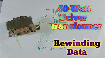 50 Watt PA Amplifier Driver Transformer Rewinding Data | 30 to 100 Watt Amplifier Driver Transformer