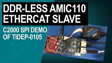 Demonstrating TI ESC SPI Mode DDR-less AMIC110 with C2000 EtherCAT Slave