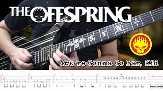 The Offspring - You're Gonna Go Far, Kid (Guitar Cover + TABS)