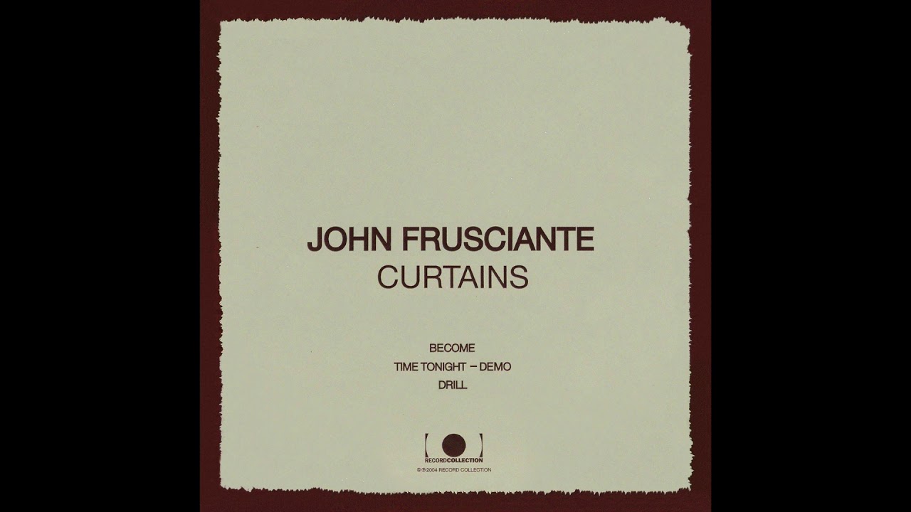 John Frusciante - Become [Bonus Track]