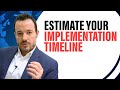 How to Estimate Your ERP / HCM Implementation Time, Duration, and Project Plan