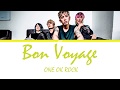 ONE OK ROCK - Bon Voyage  (Lyrics Kan/Rom/Eng/Esp)