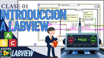 Curso LabVIEW | Clase 01: Introducción, entorno gráfico y primer vistazo a Labview