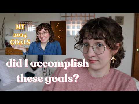 Did I accomplish my goals this year?
