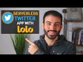 Build a Serverless Twitter Stream Processing App With Lolo