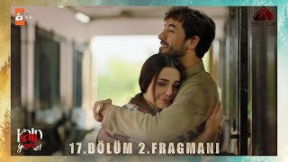 Kalp Yarası 17. Bölüm 2. Fragmanı