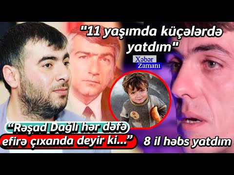 Nizami Rəmzinin oğlu danışdı - “Uşaq evində böyüdüm, 8 il həbs yatdım”