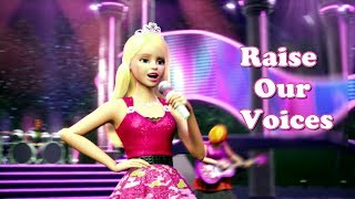 Raise Our Voices | From Barbie Rock 'N Royals ( Lyrics Video )