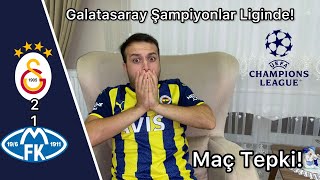 FENERBAHÇELİ GALATASARAY AVRUPA MAÇINI İZLERSE! GALATASARAY 2-1 MOLDE