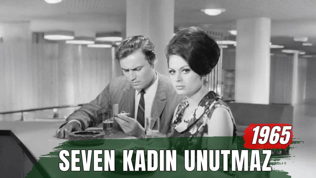 Seven Kadın Unutmaz | Türkan Şoray - Ediz Hun Siyah Beyaz Eski Türk Filmi
