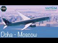 Prepar 3d v5 | Doha OTHH-UUEE Moscow  | Quality Wings Ultimate B787 | VATSIM