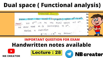 Prove that Dual space R^n is R^n. || Lecture -28 || Functional analysis important theorem||
