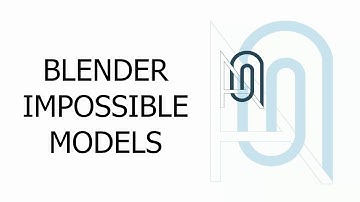 Blender impossible models