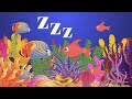 Gentle Bedtime Lullabies 🌙✨ Soothing Fish Music  Baby Sleep Music for Kids &amp; Parents🌊