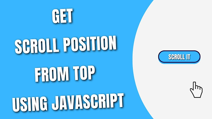 Scroll back to the top of div javascript w3schools năm 2024