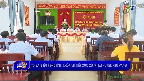 Tổ Đại biểu HĐND tỉnh khóa VIII tiếp xúc cử tri tại huyện Phú Vang