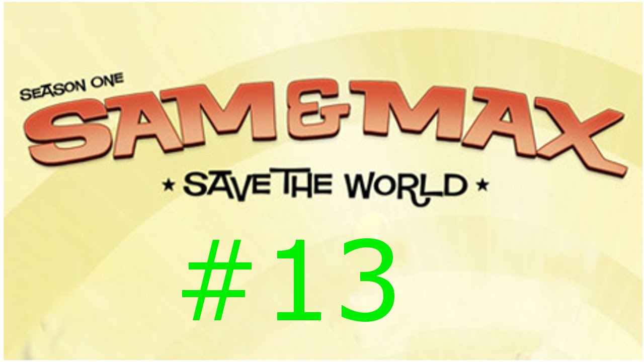 Sam plays the game. Sam & Max save the World. Save the World игра. Меню Sam & Max save the World. Сэм плей.