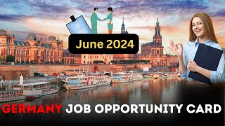 Germany Job Opportunity Card to Be Introduced from June 2024