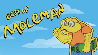 Moleman in the Morning  The best of Moleman  The Simpsons Compilation  100 Sub Special