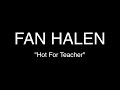 Fan Halen - Hot For Teacher - Whiskey a Go Go