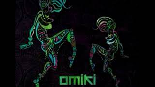 Video thumbnail of "Omiki - Na Le"