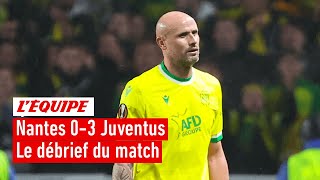 Nantes 0-3 Juventus : Le débrief du match cauchemardesque des Canaris dans l'Équipe du Soir