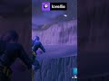 Fortnite be like that sometimes  lovellie on twitch