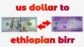 US Dollar To Ethiopian Birr Exchange Rate | Dollar To Birr | USD To ETB | ዶላር ወደ የኢትዮጵያ ብር screenshot 1