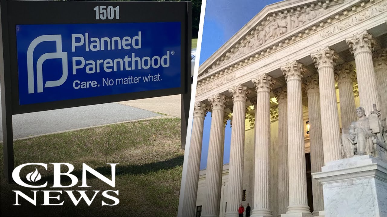 Can States Block Medicaid Funds from Abortion Providers? Big Planned Parenthood Case Hits High Court