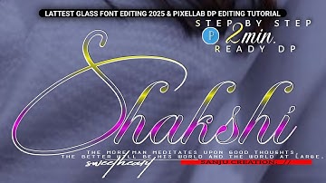 Glass Font Editing Pixellab | New Glass Font 2025 | Glass Font in Pixellab | How To Make Glass Font
