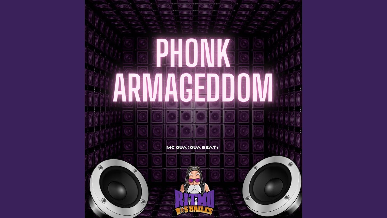 Phonk Armageddom