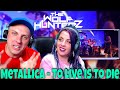 Metallica - To Live Is To Die (San Francisco, CA) THE WOLF HUNTERZ Reactions