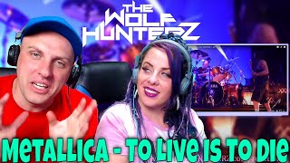 Metallica - To Live Is To Die (San Francisco, CA) THE WOLF HUNTERZ Reactions
