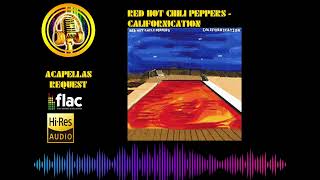 Red Hot Chili Peppers - Californication High Quality Audio (HQ - FLAC)