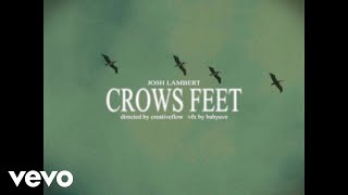 Josh Lambert - CROWS FEET