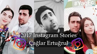 Çağlar Ertuğrul - 2017 Instagram Stories