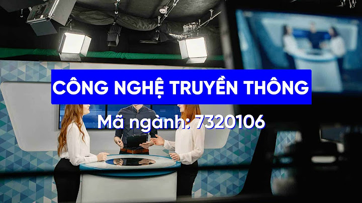 Ngành công nghệ thông tin và truyền thông là gì năm 2024