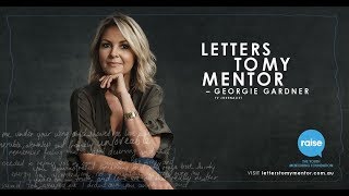 Georgie Gardner - Reading a letter to her mentor - Letters to my mentor campaign (Full length)