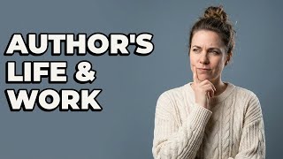 What Role Does Author's History Play In Texts