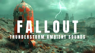 Fallout  1 hour rain and thunderstorm ambient sounds  Atmospheric Ambient Music