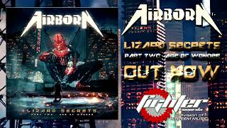 AIRBORN - Lizard Secrets: Part 2 - Age of Wonder [2020] OUT NOW!!