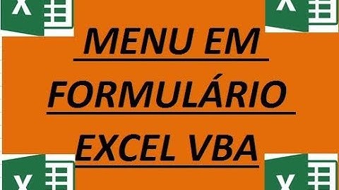 Aula de Excel - MENU em Formulário VBA - Registrando Menu Toolbar e Statusbar