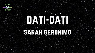 Sarah Geronimo - Dati-dati (Lyrics)