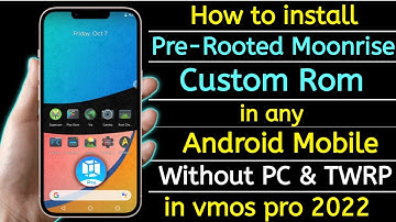 How to install Pre-Rooted Moonrise Custom ROM in Any Android Mobile 🔥Without PC & TWRP in VMOS PRO 🔥