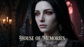 House Of Memories - Dark Vampire Orchestral Epic Gothic Choir 