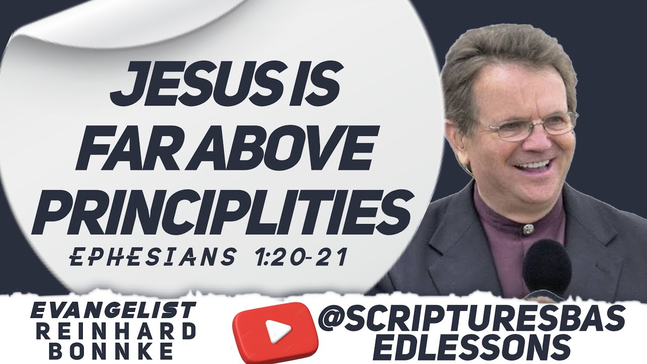 Jesus Christ is far above principlities by evangelist Reinhard bonnke