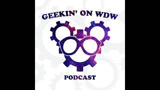GeekinOnWDW 04: DVC trip #2 BLT and BWV Split Stay