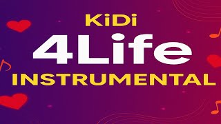 KiDi – 4Life Instrumental | Afrobeats Love & Highlife Beat