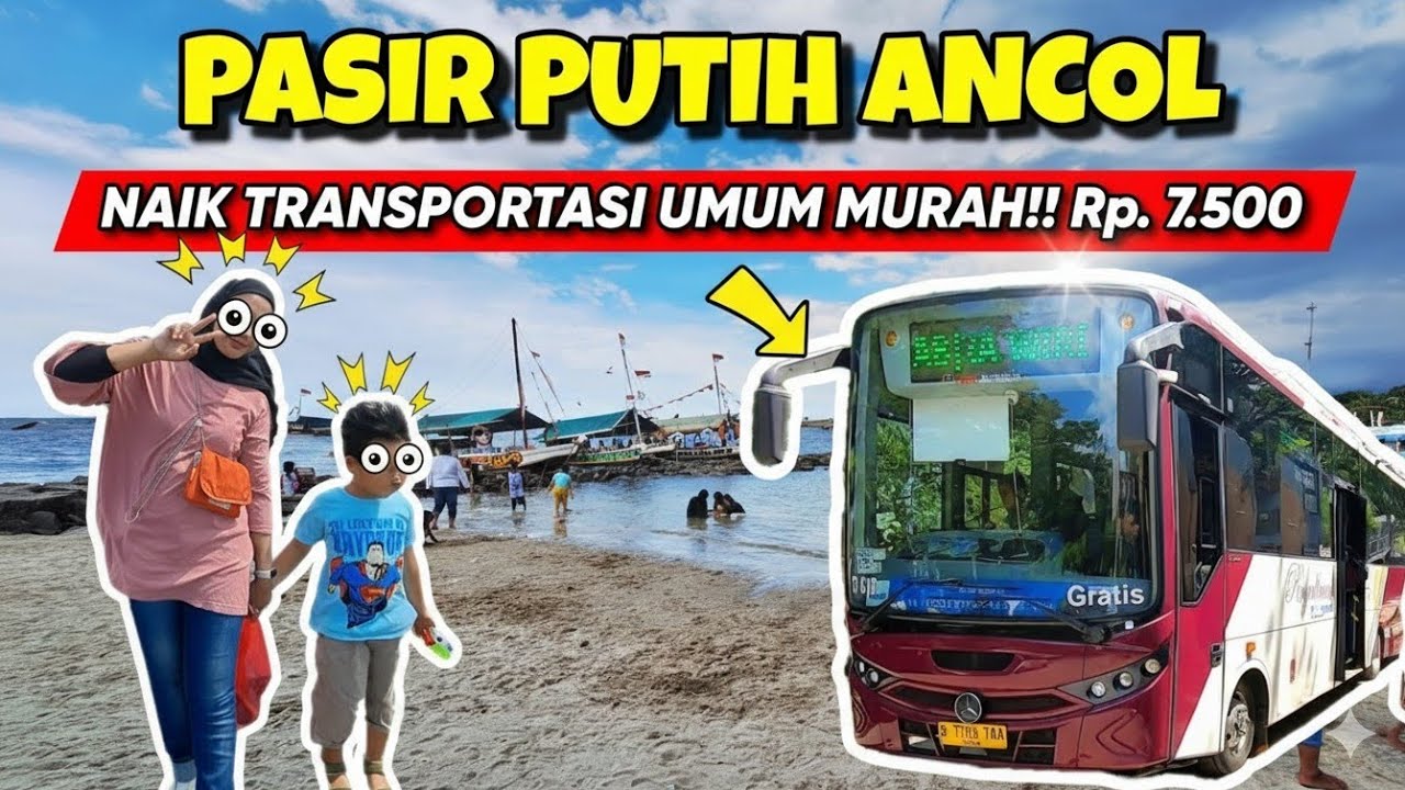 MURAH RECOMMENDED‼️ WISATA PANTAI ANCOL NAIK TRANSPORTASI UMUM TEMPAT WISATA KELUARGA FAVORIT